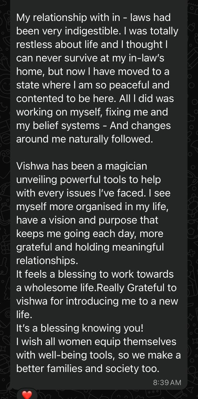 WhatsApp message: My relationship with in-laws had been very indigestible… now I am so peaceful and contented to be here