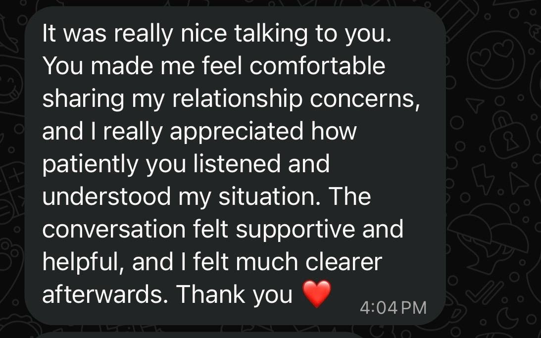 WhatsApp message: It was really nice talking to you… I felt much clearer afterwards. Thank you